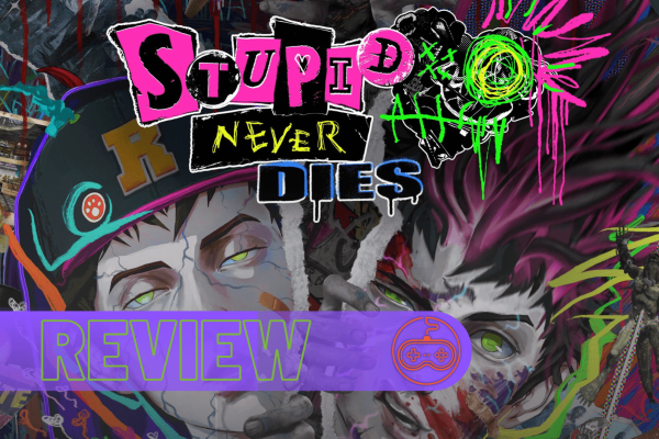 stupid never dies review ps5